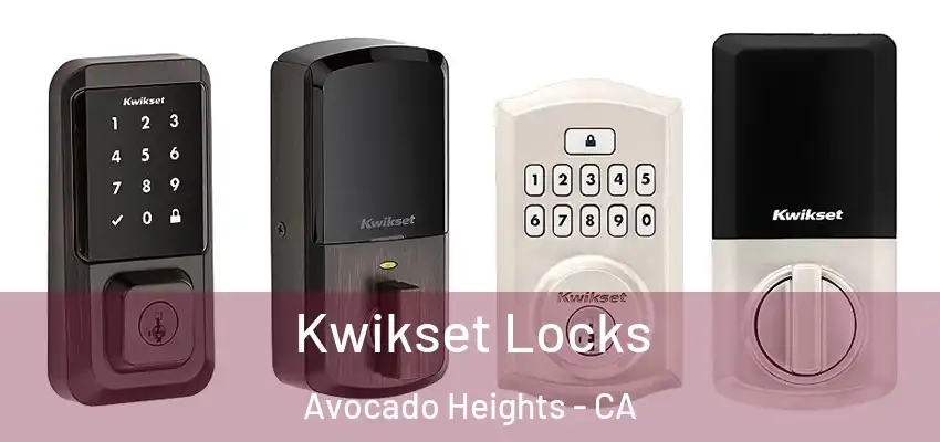  Kwikset Locks Avocado Heights - CA