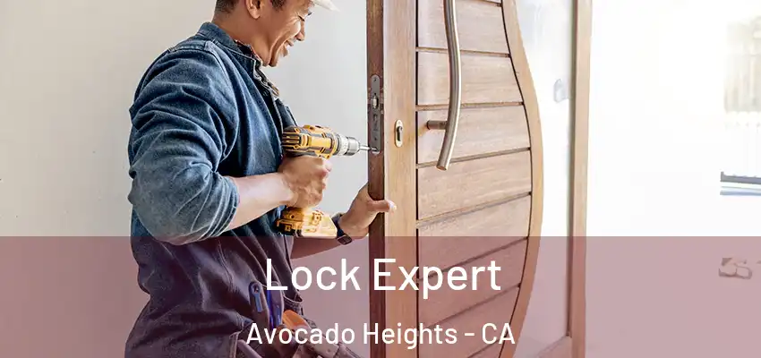  Lock Expert Avocado Heights - CA